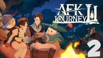Finding Lady Gray | AFK Journey Gameplay (Early Access) |  Part - 2