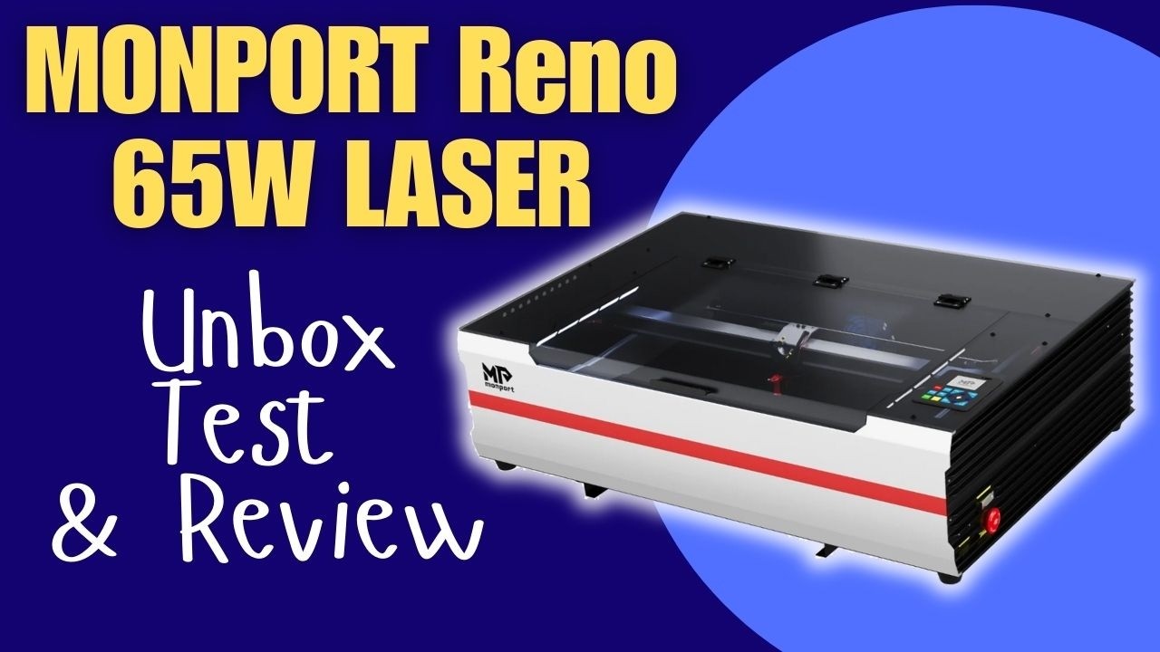 MONPORT RENO 65W CO2 LASER w/ DSP CONTROLLER | Unbox & Set Up