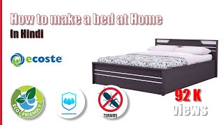 Bed Making By Ecoste EBRID Board With 100% Water Proof & Termite Proof Life Time Guarantee !! Get Free Samples & Complete Knowledge :- https://goo.gl/RjmKHH Contact Us At : M : 9555075075 W : https://goo.gl/RjmKHH E :