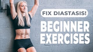 DIASTASIS RECTI: Easy beginner exercises (Core Activation)