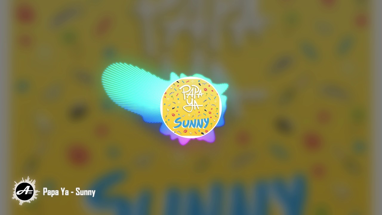 Papa Ya - Sunny