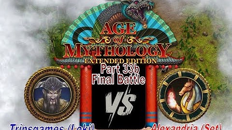 Part 33b (Final Battle) | Loki VS Set | Age of Mythology Extended Edition | Lightning Mode