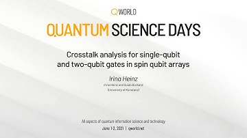 Crosstalk analysis for single-qubit and two-qubit gates in spin qubit arrays | QSD 2021