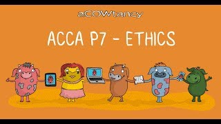 ACCA AAA - Ethics part 1 (Video 1)