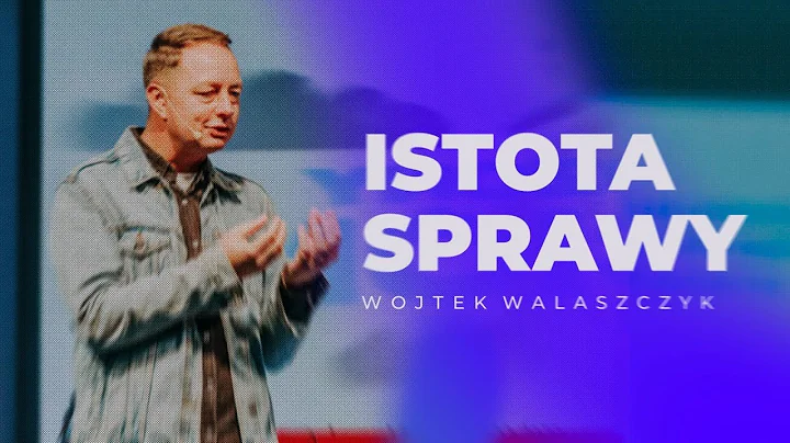 Istota sprawy | Wojtek Walaszczyk | CCH Winnica