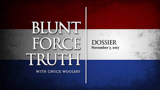 Blunt Force Truth Minute - Dossier