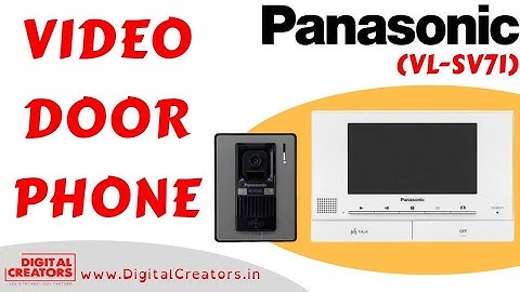 Panasonic VL-SV71 Video Door Phone [Unboxing] | Video Intercom System | Digital Creators