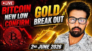 Crypto and Gold Live trading 2nd June 2026