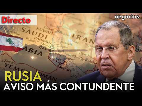 DIRECTO | LAVROV Y LÍBANO MUESTRAN MÚSCULO: EL AVISO MÁS CONTUNDENTE DE RUSIA SOBRE ORIENTE MEDIO