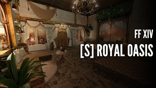 FFXIV Housing Tour: Royal Oasis | Final Fantasy 14 Small House Build Walkthrough