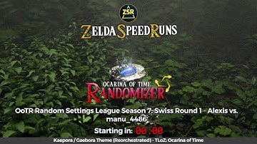 OoTR Random Settings League Season 7: Swiss Round 1 - Alexis vs. manu_4486