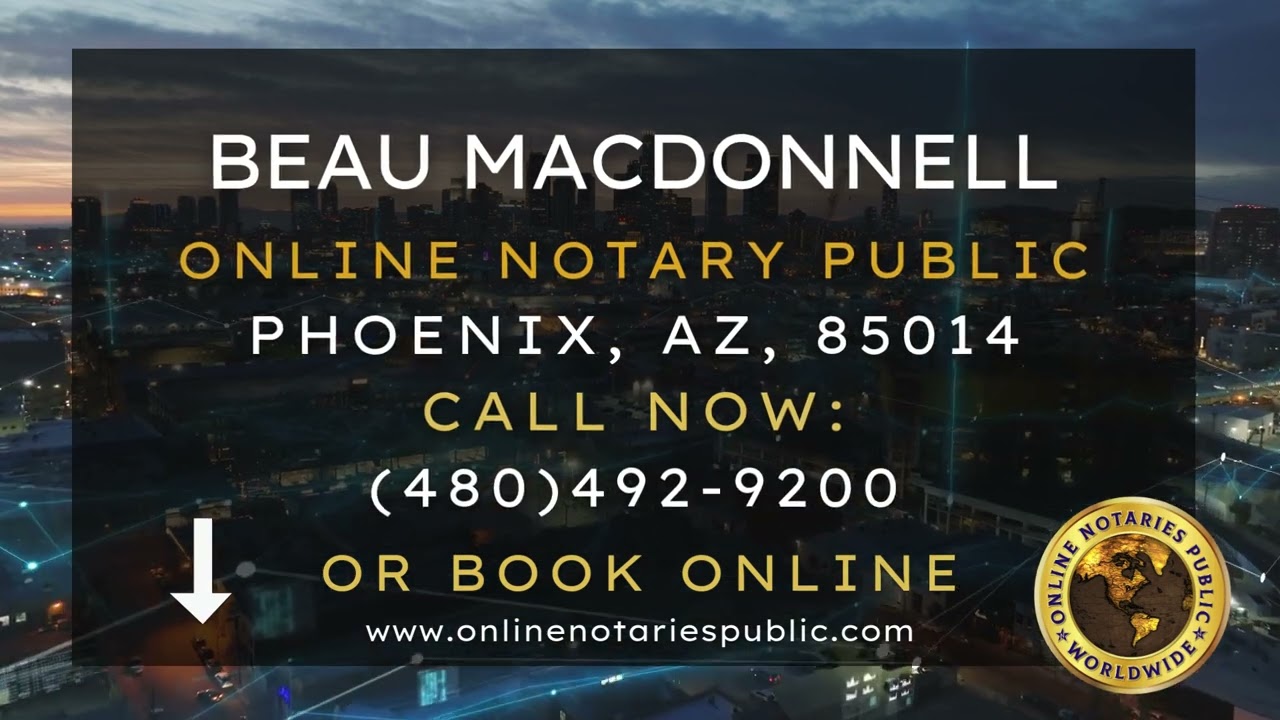 Beau MacDonnell, Online Notary Public, Phoenix, AZ, 85014