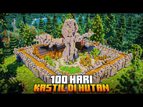 100 Hari Minecraft Membangun Kerajaan di Hutan