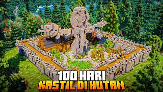 100 Hari Minecraft Membangun Kastil Di Tengah Hutan