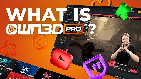 OWN3D Pro Explained: The Ultimate All-in-One Tool for Streamers on Twitch, YouTube & Kick