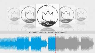 Âio - Majesty (Vamos Art Remix)