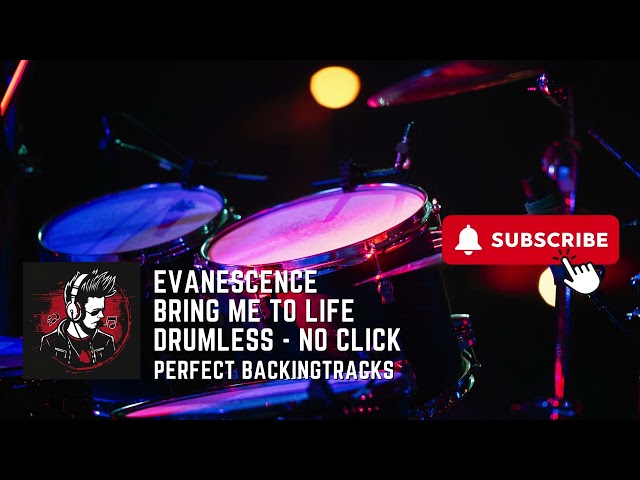 Drumless♬ Evanescence - Bring Me to Life | NO DRUMS | NO CLICK class=