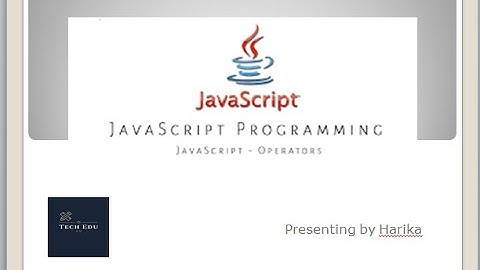 Lecture 18 || JAVASCRIPT OPERATORS || WIT || Harika v.s.v.