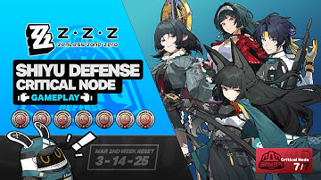 New Shiyu Defense [Mar 14] Reset I Critical Node 4-7 S Clear Full Gameplay - Zenless Zone Zero 1.6