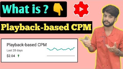 What is playback based cpm in youtube in hindi । Playback based cpm kya hota hai