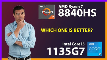 AMD Ryzen 7 8840HS vs INTEL Core i5 1135G7 Technical Comparison