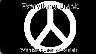 Everything Black Meme (Inspired by Lonnie Makes Mayhem)