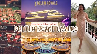 DELTIN ROYALE🛳️ I Best Casino of Goa I Honest Review and Complete Details I Cruise Tour & Prices etc