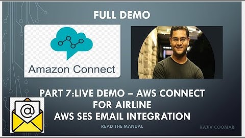 Part 7:Live Demo – AWS Connect For Airline AWS SES Email integration
