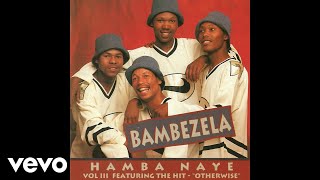 Bambezela - Bazosthanda