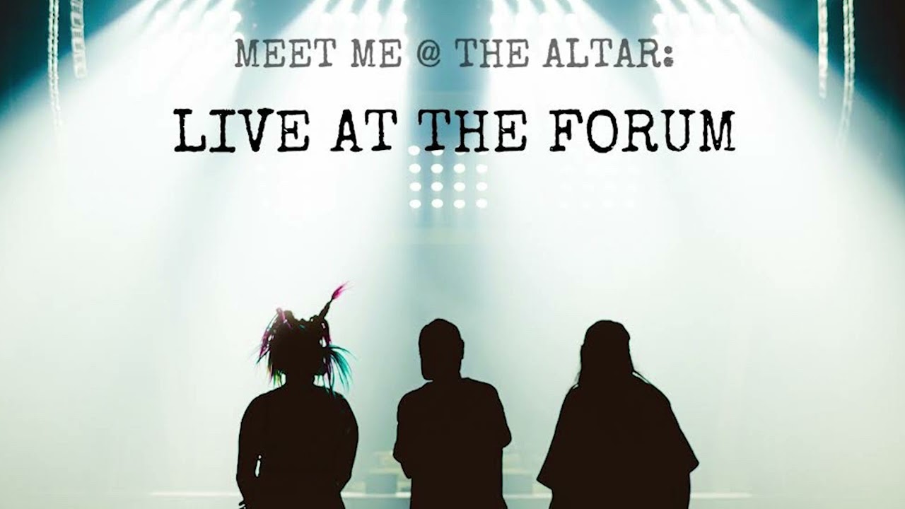 YouTubeでMeet Me @ The Altar - T.M.I (Live at the Forum) [Official Audio]を視聴
