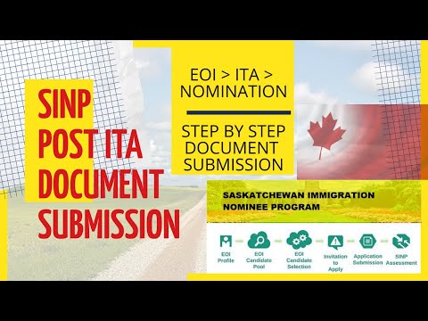 SINP POST ITA DOCUMENT SUBMISSION  ? STEP BY STEP! EOI--ITA--NOMINATION! CANADA 2020. ??