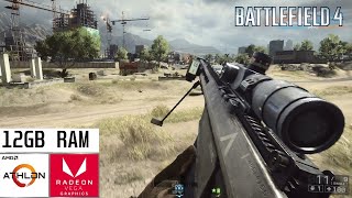 Battlefield 4 - Athlon 200GE/12GB RAM/Radeon Vega 3 (Será que Roda)
