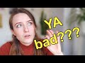we need to talk about "the problem with YA books"