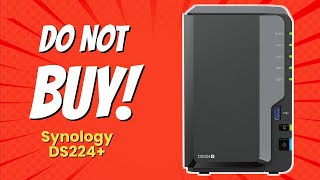Synology DS224  Review 🚫 | 8 Reasons NOT to Buy!