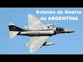 Top 5 Aviones de Guerra de Argentina.