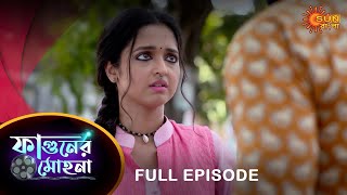 Phaguner Mohona - Full Episode | 20 May 2023 | Sun Bangla TV Serial | Bengali Serial
