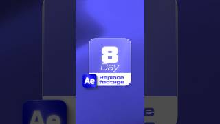 Replace footage Day 8 After effect tips#aftereffect #videoediting#videoeditingtips#videoeditor