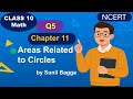 Q5 Ex 11.1 Class 10 Maths | Areas Related to Circles | NCERT Solution Explained Step by Step.