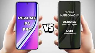 realme p3 pro vs narzo n65 full comparison.