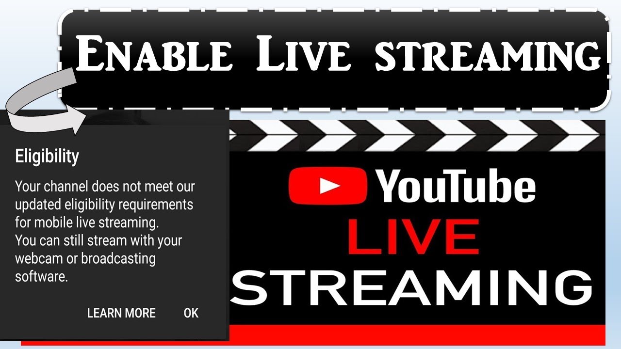 youtube live streaming eligibility