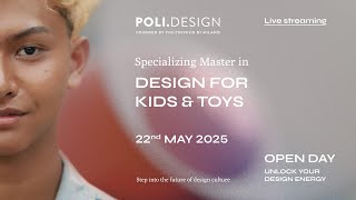 Specializing Master in Design for Kids & Toys | POLI.design Open Day 2025