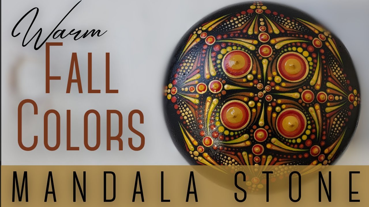 Warm Fall Mandala Stone Painting - YouTube