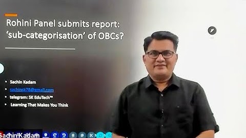 Rohini Panel : Sub-Categorisation of OBC