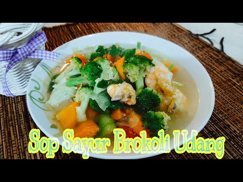 Video: Cara Memasak Sup Udang Dan Brokoli