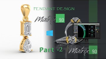 Matrix 9.0 | GEM VISION MATRIX TUTORIAL | PENDENT Design | PART -2