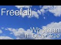 Whethan Freefall Feat Oliver Tree Lyrics mp3