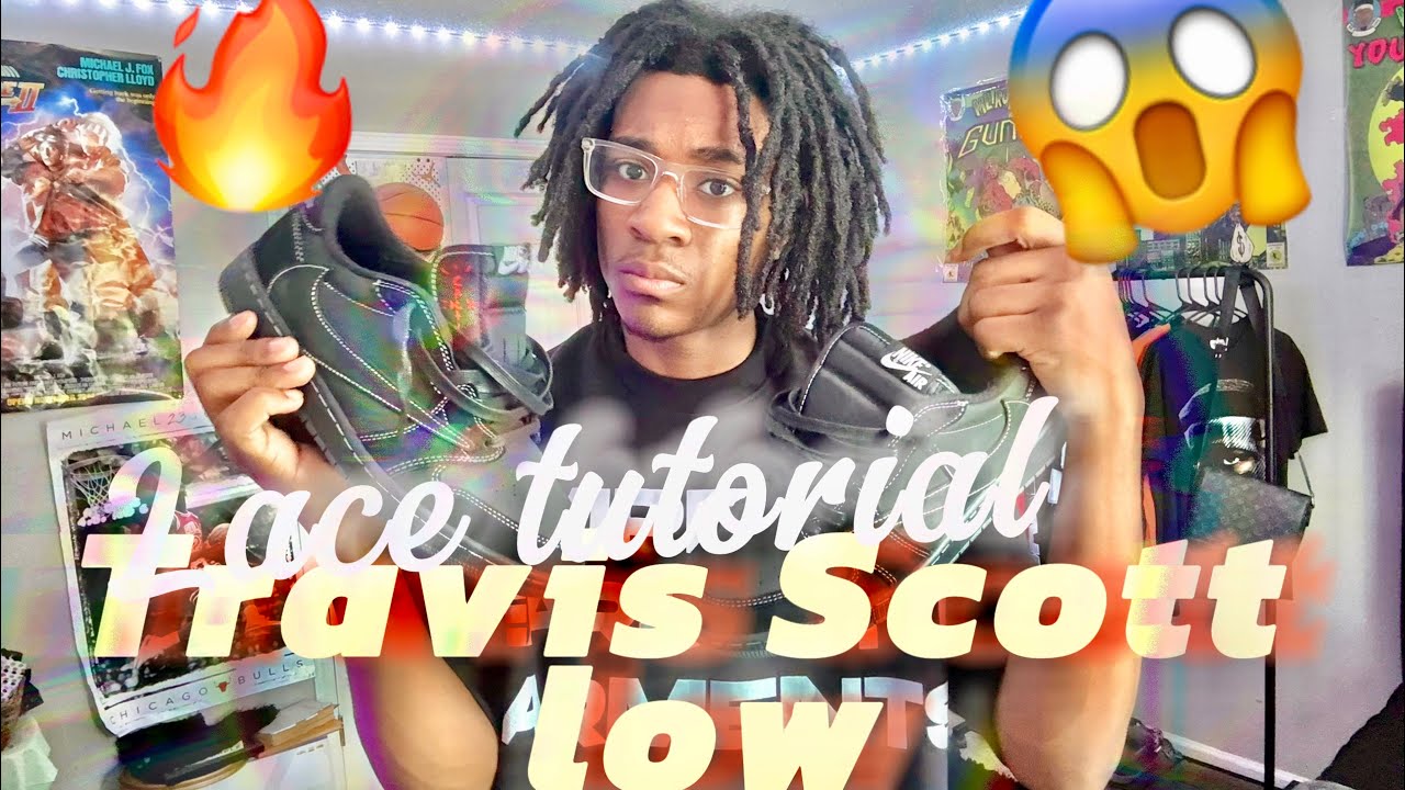 HOW TO LACE TRAVIS SCOTT JORDAN 1 LOW - YouTube