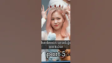 Herkesin Aradığı şarkılar Part 5 