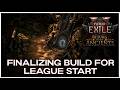 0.5 Finalizing Build | Path of Exile 2