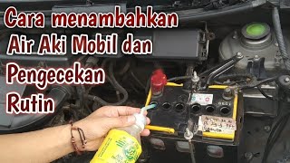 Memperbaiki Aki Basah dan Mengganti Air Aki Accu Baterai Mobil Motor